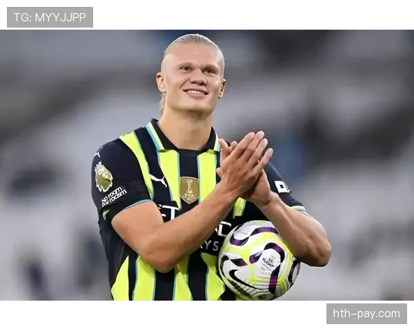 哈兰德赛后评价：谈进球表现与球队状态